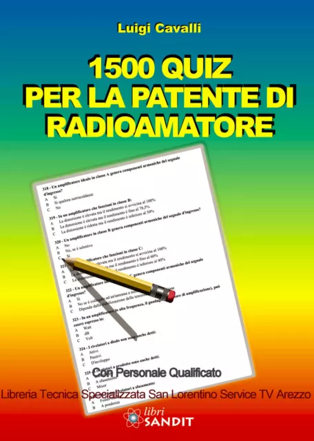 QUIZ ESAME PATENTE radioamatore 1500 domande risposte multiple soluzioni 2023