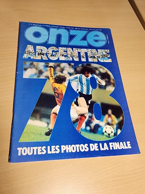 Magazine Onze N°31 Collector - Finale Argentine - Hollande Coupe Du Monde 1978