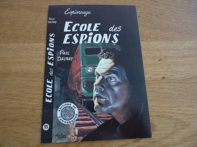 A Encadrer Carte Postale 15X10 Aslan Espionnage Ecole Des Espions Paul Daunay