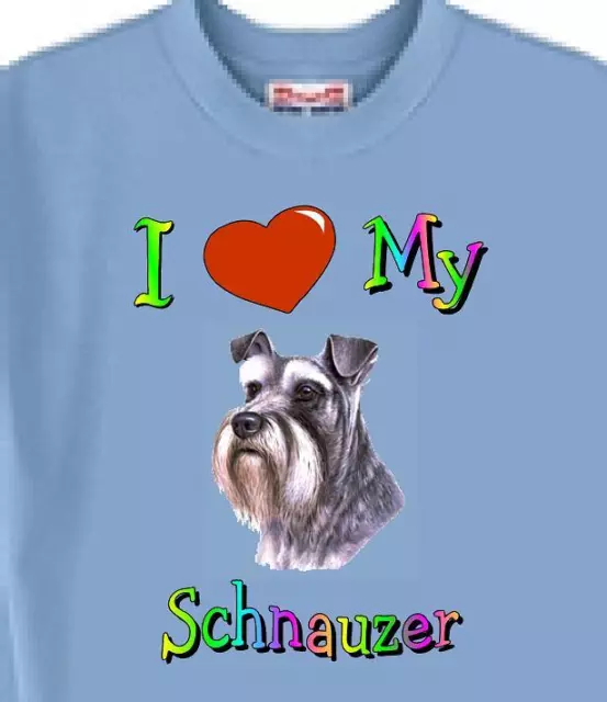 Dog T Shirt Men Women - I Love My Schnauzer - Also Sweatshirt Available