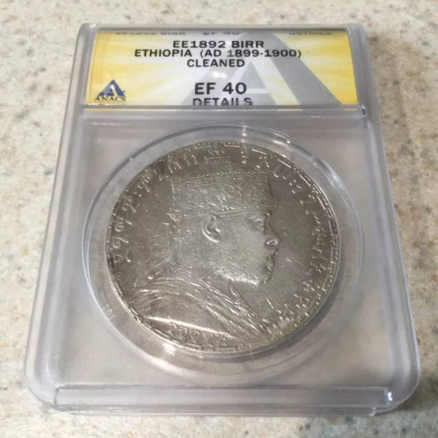 EE1892 ETHIOPIA Emperor Menelik II Silver Birr Coin ANACS EF40 DETAILS