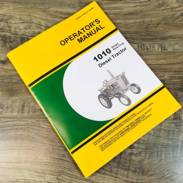Operators Manual For John Deere Model 1010 Diesel Tractor Owners Single Row Crop