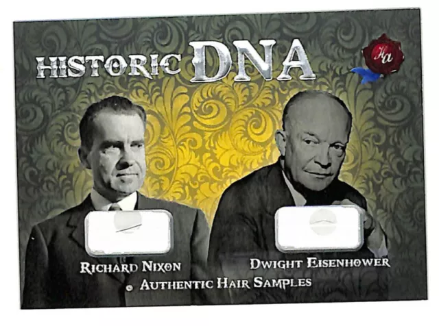 2022 Historic Autographs DNA Richard Nixon Dwight Eisenhower hair relic card ID2