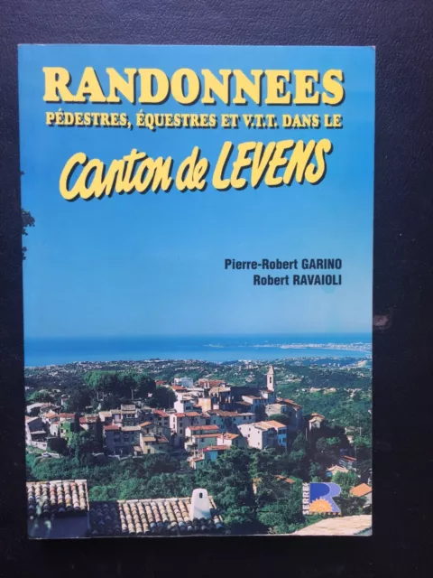 ‎Randonnées pédestres, équestres et V.T.T. dans le canton de Levens - 1994