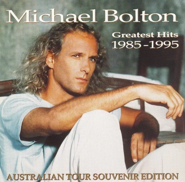 Michael Bolton 2Cd Set Greatest Hits 1985-1995 Australian Tour Souvenir Edition