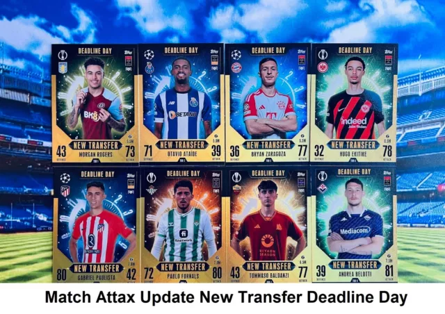 Match Attax Extra 2023/24 Update New Transfer Deadline Complete Set of 8 Cards