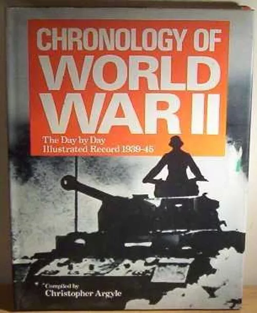 Chronologie Von Weltkrieg II: The Day Von Day Illustrierte Record 193