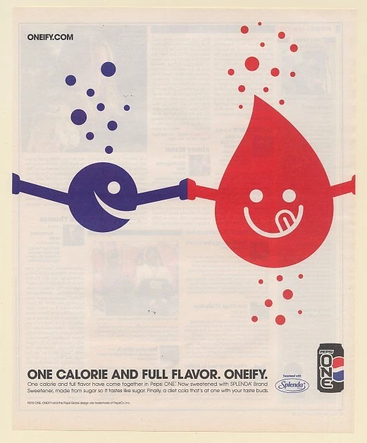 2005 Pepsi One One Calorie and Full Flavor Oneify Print Ad