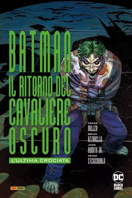 Batman - Il Ritorno del Cavaliere Oscuro: L'Ultima Crociata - DC Deluxe - Panini