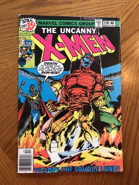 The Uncanny X-Men #116.  "To Save The Savage Land." 1978.  Marvel Comics