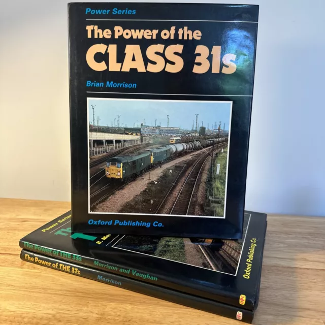 The Power of the Class 31s, 33s & 37s 3x Book Bundle By Brian Morrison / Railway