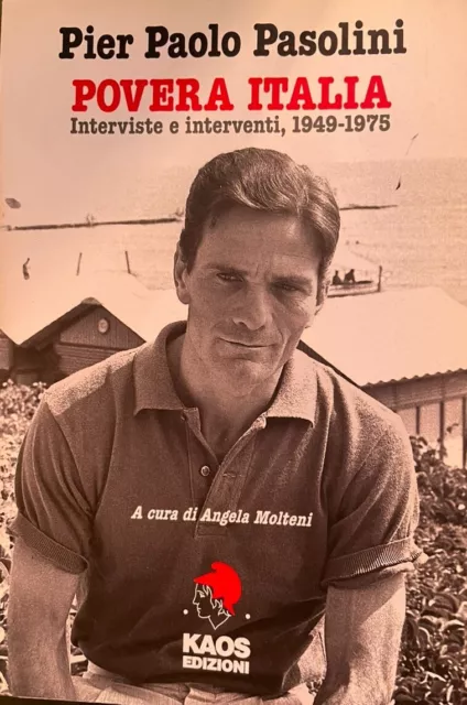 # PIER PAOLO PASOLINI Povera Italia - a cura di Angela Molteni KAOS LI-M-00085