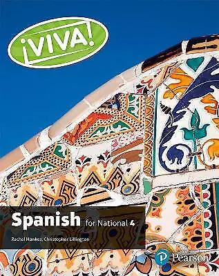 Viva for National 4 Spanish Student Book, Rachel H