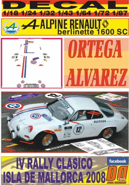 Decal Renault Alpine Ortega Rally Clasico Mallorca 2008 (01)