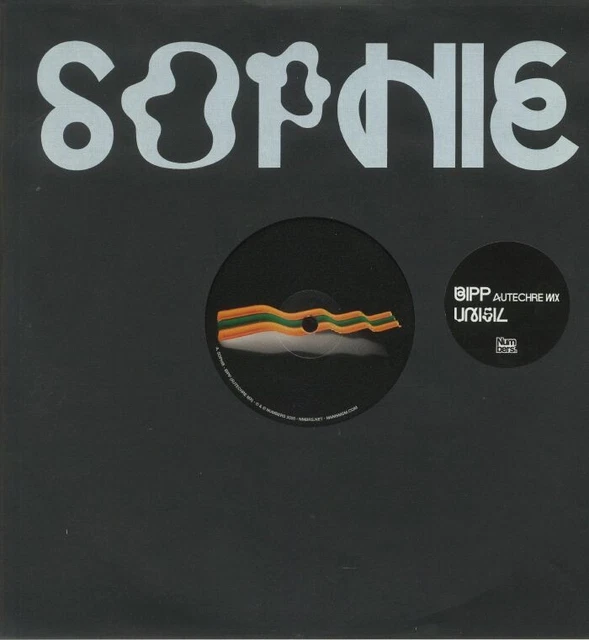 Sophie - Bipp Autechre Mx / Unisil - New Vinyl Record 12 - L11757A Mix