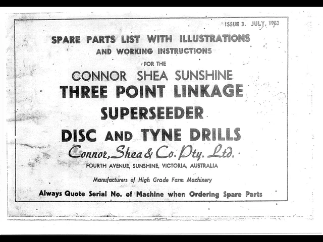 CONNOR SHEA SUPERSEEDER disc and Tyne drill manual / parts list, lbs ...