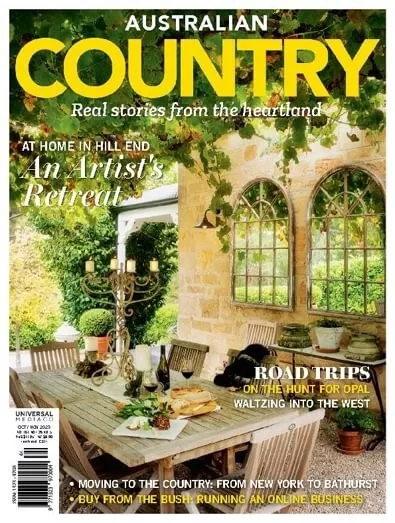 Australian Country Magazine October/November 2023 An Artist's Retreat