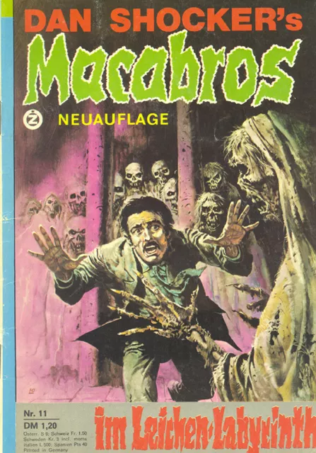 Dan Shocker`s Macabros Nr. 11 im Leichen-Labyrinth Zauberkreis Verlag