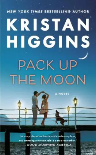 Kristan Higgins Pack Up the Moon (Poche)