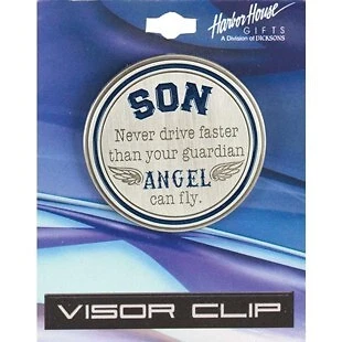 Son Never Drive Faster Than Your Guardian Angel Can Fly Visor Clip