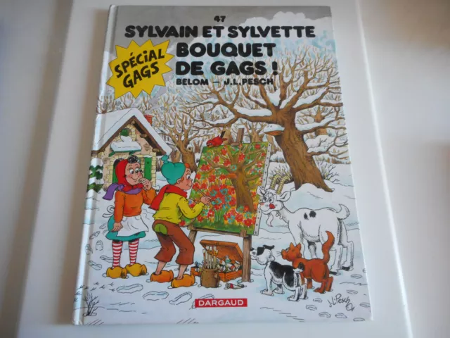 Bd - Sylvain Et Sylvette T 47 / Bouquet De Gags -Belom / J.l.pesch -Special Gags