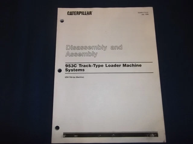 CATERPILLAR 953C TRACK Loader Machine Dis/Assembly Manual Senr1773 £41. ...