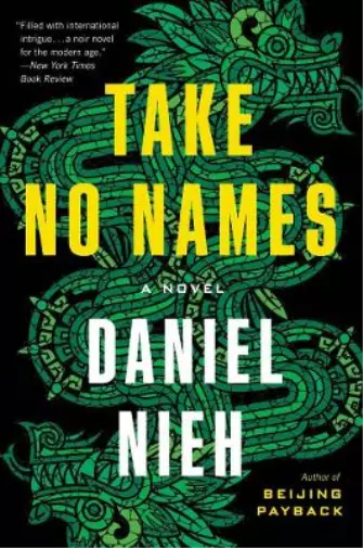 Daniel Nieh Take No Names (Poche) 2