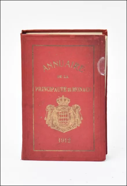 ANNUAIRE de la PRINCIPAUTÉ de MONACO 1912