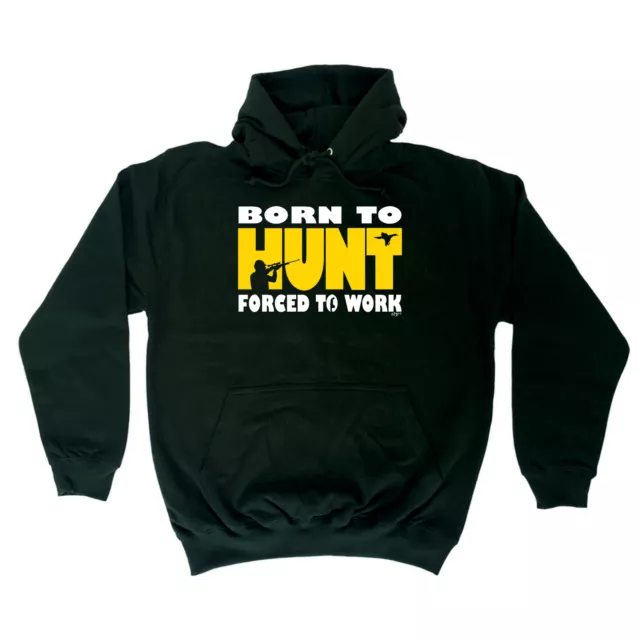 Felpa con cappuccio Born To Hunt - Novità uomo donna abbigliamento regalo divertente
