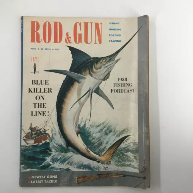 VTG Rod & Gun Magazine April 1958 Blue Killer On The Line No Label