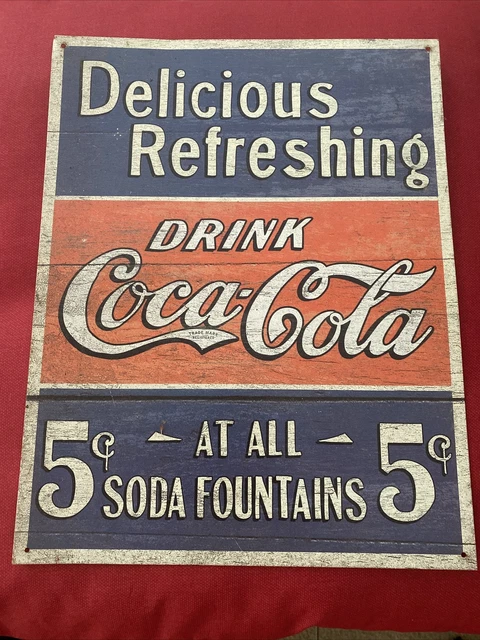 Coca Cola Coke Delicious And Refreshing 5 Cents Tin Sign