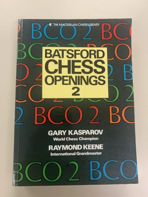 Batsford chess openings 2 (The Macmillan chess library)