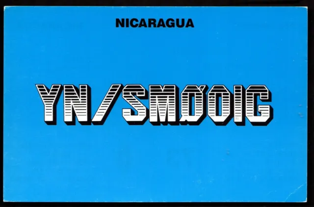 QSL QSO RADIO CARD "YN/SMOOIG,Managua,Nicaragua,Robert Ronndalen", (Q2852)