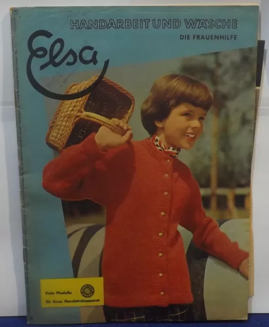 Elsa Handarbeit und Wäsche   Heft 3 von 1956