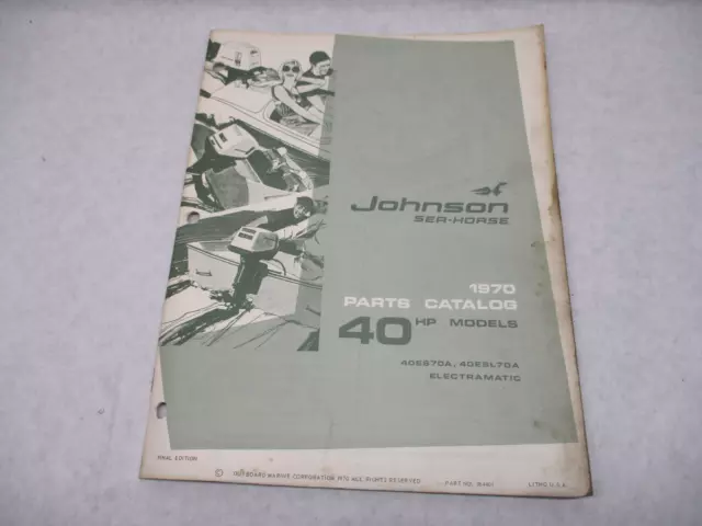 384401 1970 Johnson Sea-Horse Outboard Parts Catalog 40 HP Models Electramatic