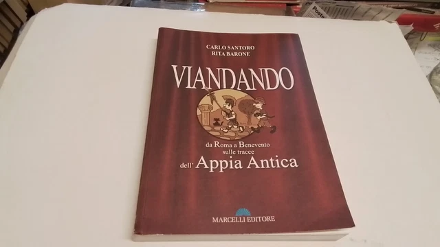 VIANDANDO, da Roma a Benevento sulle tracce dell'Appia Antica, 28ag25 VIANDANDO, da Roma a Benevento sulle tracce dell'Appia Antica, 28ag25