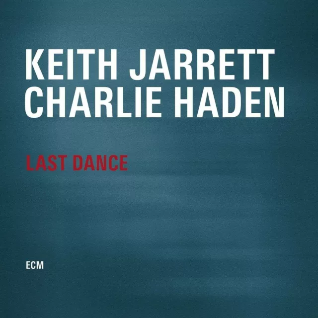 Keith/Haden,Charlie Jarrett - Last Dance 2 Vinyl Lp Neuf