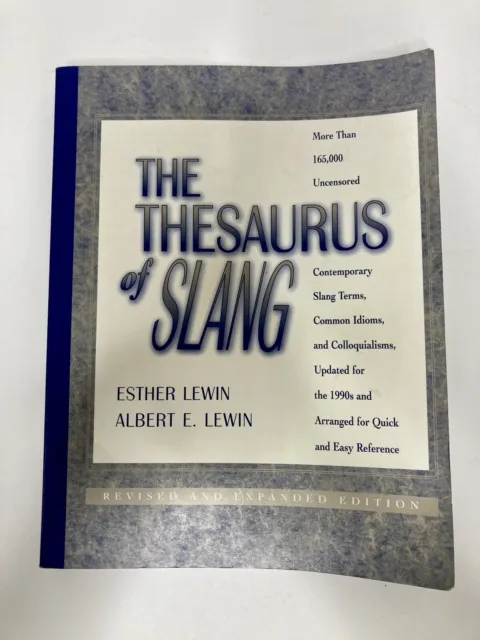The Thesaurus Of Slang Ester Lewin Albert E. Lewin (Paperback) 1997
