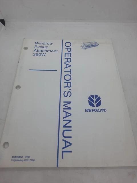 New Holland 350W Windrow Pickup Attachment Operator's Manual