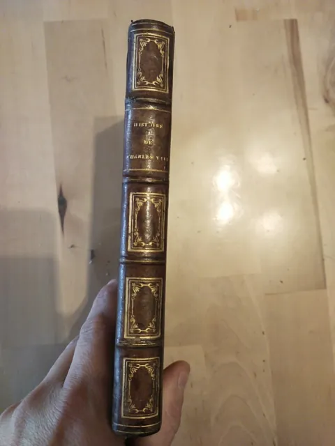 1851, Histoire de Charles VIII, Todière, belle reliure