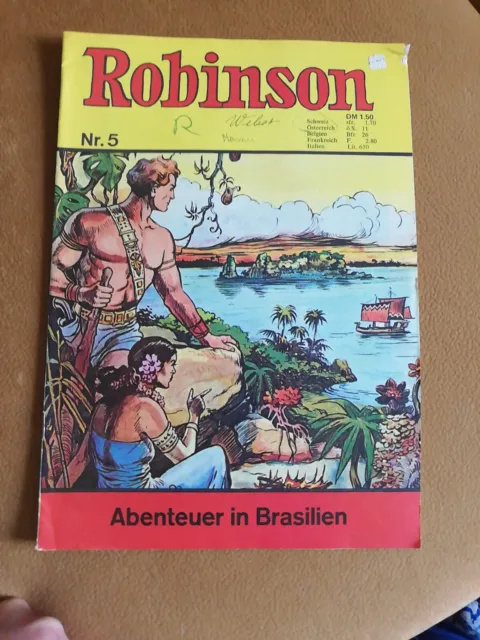 Robinson Nr 5 , Abenteuer in Brasilien , Arotal Verlag , 1977