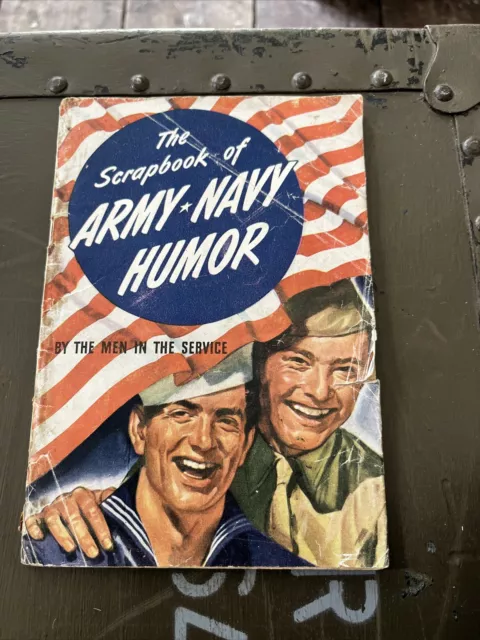 Original WW2 1943 Scrapbook Of Army Navy Humor Booklet