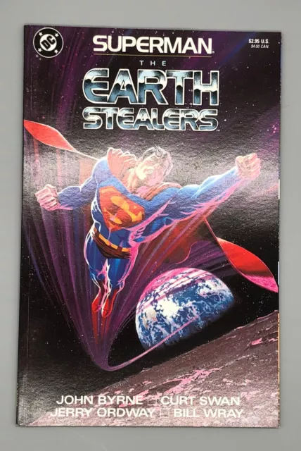 Superman The Earth Stealers DC Comics  1988 John Byrne Jerry Ordway Cover NM
