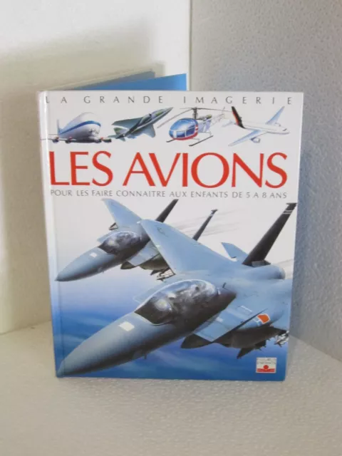 Les avions.Pour les faire connaître aux enfants de 5 à 8 ans.Fleurus M007