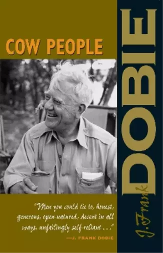 J. Frank Dobie Cow People (Poche) J. Frank Dobie Paperback Library