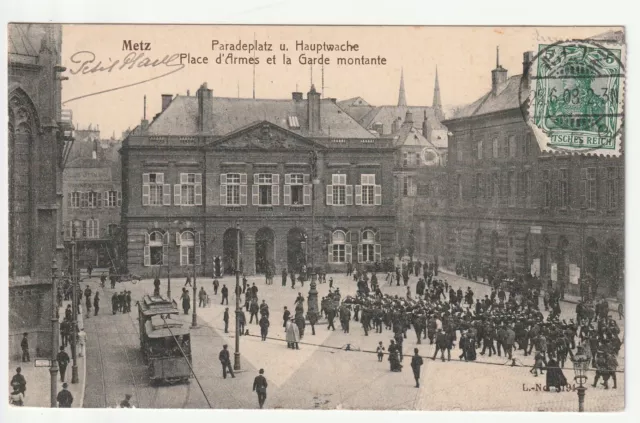 METZ - Moselle - CPA 57 - Militaire Place d' Armes Garde tramway