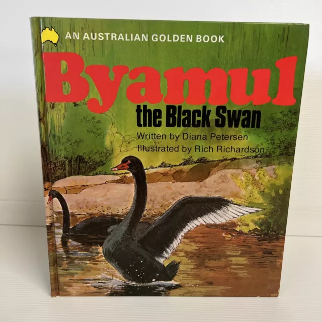 BYAMUL~ The Black Swan ~ Australian Golden Book: Diana Petersen HC 1974