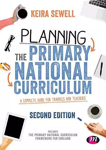 Planning the Primary National Curriculum: A complete guide for tr by  1526420686