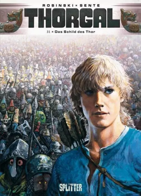 Thorgal 31 | Das Schild des Thor | Yves Sente (u. a.) | Deutsch | Buch | Thorgal