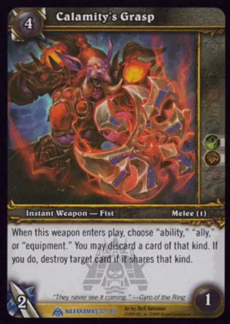 World of Warcraft TCG Calamity's Grasp (Foil) - Naxxramas Treasure 30/40